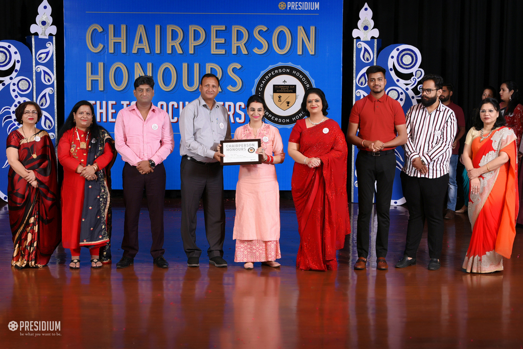 Presidium Rajnagar, CHAIRPERSON HONOURS’19: TEACHERS RECEIVE THE MOST PRESTIGIOUS HONOUR